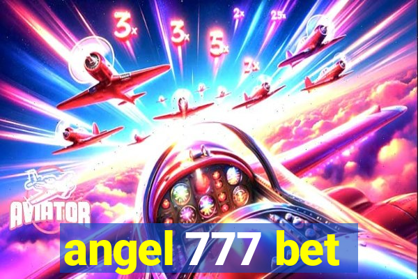 angel 777 bet